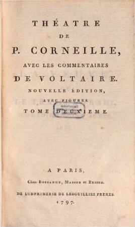 Théatre De P. Corneille : Avec Les Commentaires De Voltaire, 2