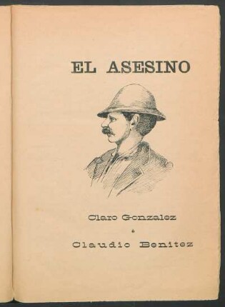 El asesino [Ilustración] : Claro González o Claudio Benítez
