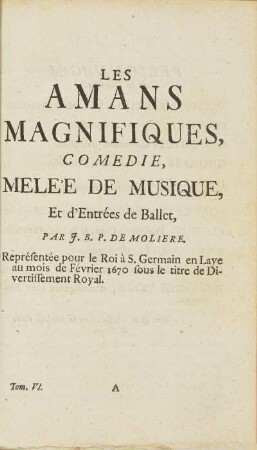 Les Amans Magnifiques.