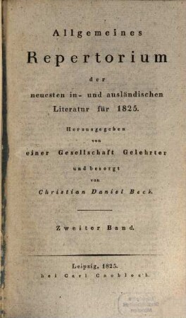 Allgemeines Repertorium der neuesten in- und ausländischen Literatur. 1825,2, 1825,2