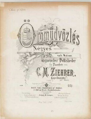 Örömüdvözlés : Négyes nach Motiven ungar. Volkslieder ; für Pianoforte ; op. 138