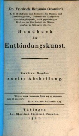 Friedrich Benjamin Osiander's Handbuch der Entbindungskunst. 2,2