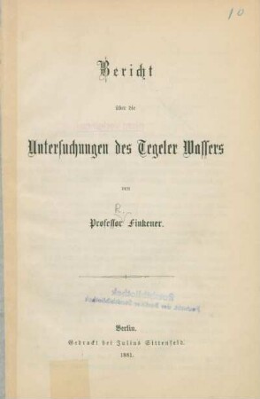 Bericht über die Untersuchungen des Tegeler Wassers