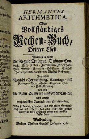 Hermantes Arithemetica, Oder Vollständiges Rechen-Buch, Dritter Theil.