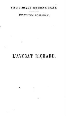 L' avocat Richard, 1
