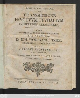 Dissertatio Ivridica De Transmissione Frvctvvm Fevdalivm In Heredes Allodiales