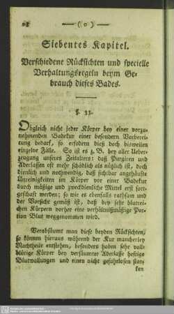 Siebentes Kapitel. Verschiedene Rücksichten und specielle Verhaltungsregeln beym Gebrauch dieses Bades