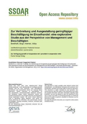Zur Verbreitung und Ausgestaltung geringfügiger Beschäftigung im Einzelhandel: eine explorative Studie aus der Perspektive von Management und Beschäftigten