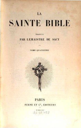 La Sainte Bible : Traduite par Lemaistre de Sacy, 4