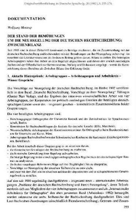 Der Stand der Bemühungen um die Neuregelung der deutschen Rechtschreibung: Zwischenbilanz
