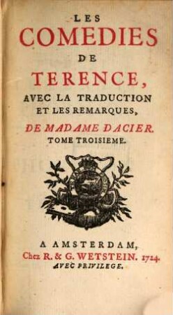 Les Comedies De Terence, Tome Troisieme
