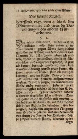 Das siebente Kapitel, betreffend 1747. vom 4. bis 6. des Weinmonats, und zwar die Verrichtungen des andern Mitarbeiters