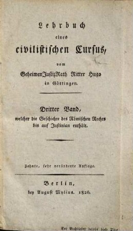 Lehrbuch der Geschichte des Römischen Rechts, bis auf Justinian, 2