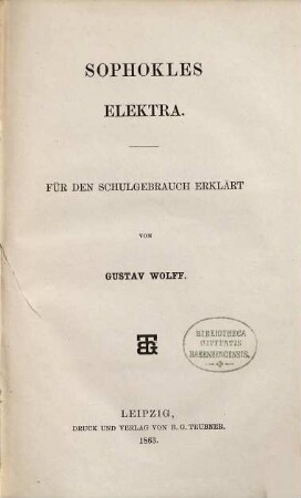 Sophokles : [Werke], 2. Elektra