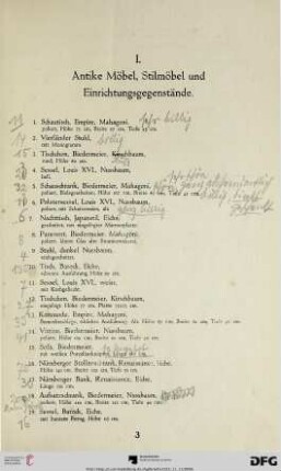 I. Antike Möbel, Stilmöbel und Einrichtungsgegenstände (Nr. 1-121)