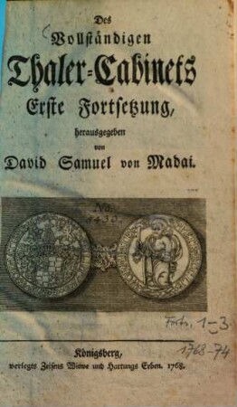 Vollständiges Thaler-Cabinet, Erste Fortsetzung