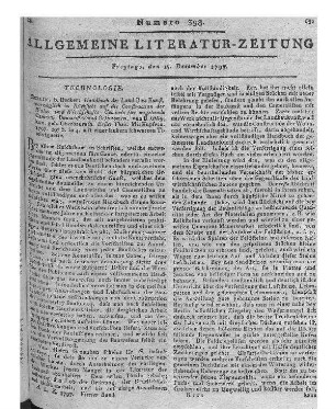 Gilly, D.: Handbuch der Land-Bau-Kunst. T. 1. Vorzüglich in Rücksicht auf die Construction der Wohn- und Wirthschafts-Gebäude. Für angehende Cameral-Baumeister und Oeconomen. Berlin: Decker 1797 Andersl. Verlagsangabe: Berlin, Braunschweig: Vieweg