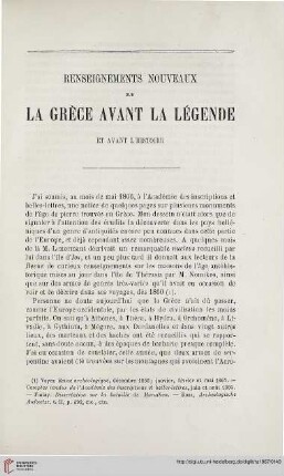 N.S. 16.1867: Renseignements nouveaux sur la Grèce avant la légende et avant l'histoire