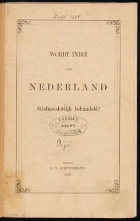 Wordt Indië door Nederland stiefmoederlijk behandelt?