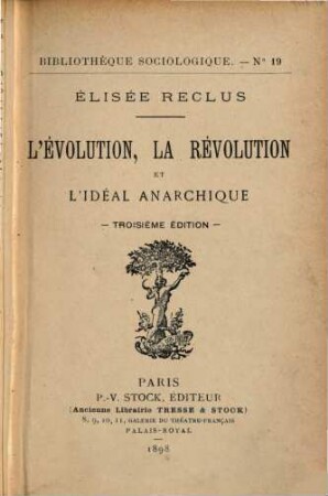 L'Évolution, la Révolution et l'Idéal anarchique