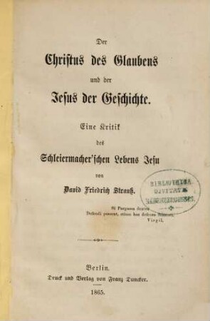 Der Christus des Glaubens und der Jesus der Geschichte : eine Kritik des Schleiermacher'schen Lebens Jesu