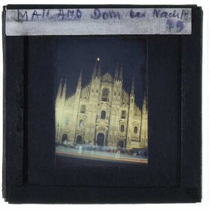 Mailand, Dom,Mailand, Piazza del Duomo : Nachtaufnahme Westfassade