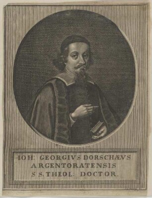 Bildnis des Ioh. Georgivs Dorschaevs