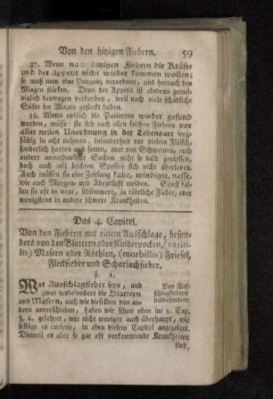 Das 4. Capitel. Von den Fiebern mit einem Ausschlage, besonders von den Blattern oder Kinderpocken, (variolis) Masern oder Röthlen, (morbillis) Friesel, Fleckfieber und Scharlachfieber.