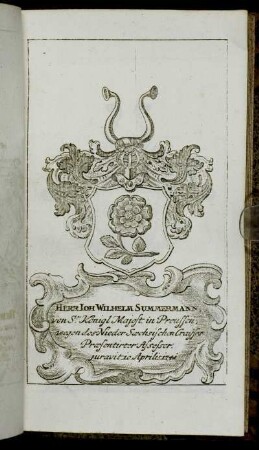 Herr Ioh. Wilhelm Summermann. - Herr Otto Heinr: von Gemmingen,...