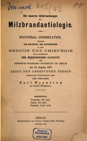 Die neueren Untersuchungen zur Milzbrandaetiologie : Berlin. Med. Diss.