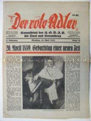 Wochenzeitung der österreichischen NSDAP "Der rote Adler" zum Geburtstag von Hitler und zur Forderung nach dem Anschluss an Deutschland