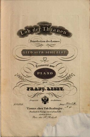 Lob der Thränen : Lied de Fr. Schubert = Bénédiction des larmes