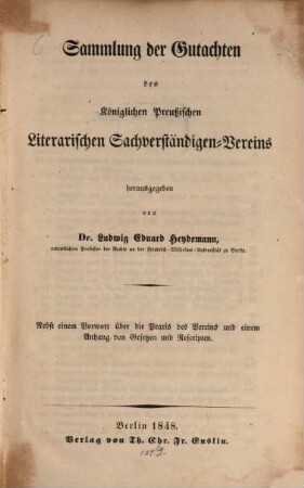 Sammlung der Gutachten des k. preuß. literarischen Sachverständigen-Vereins
