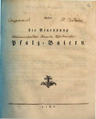 Ueber die Benennung Pfalz-Baiern