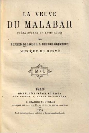 La veuve du Malabar : opéra-bouffe en trois actes