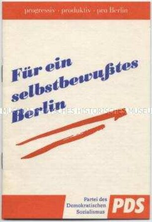 Informationsschrift der PDS zur ersten freien Kommunalwahl in (Ost-)Berlin am 6. Mai 1990