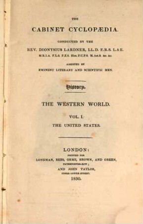 The history of the Western world. 1, The United States