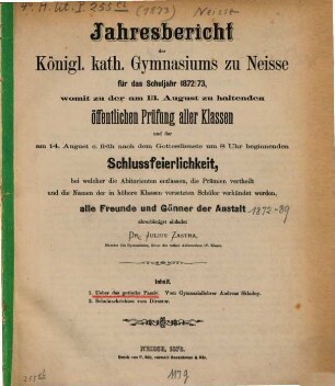 Jahresbericht des Königlichen Katholischen Gymnasiums zu Neisse : für das Schuljahr ..., 1873