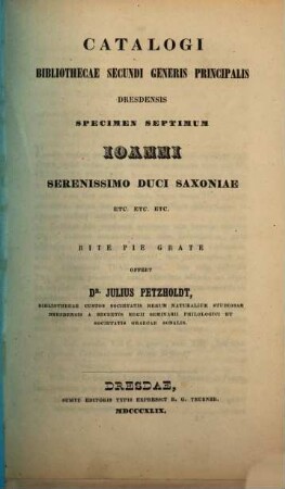 Catalogi bibliothecae secundi generis principalis Dresdensis : accedit Index librorum in Coenobio Augustinianorum Dresdensi asservatorum, 7