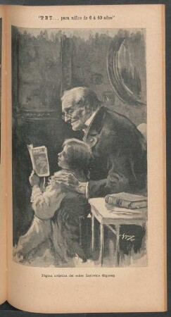 "PBT ... para niños de 6 á 80 años" - Página artística del señor Ludovico Gignoux - [Dibujo]