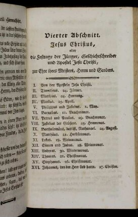 Vierter Abschnitt. Jesus Christus, oder die Festtage der Jünger, Geschichtschreiber und Apostel Jesu Christi, [...].