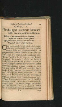 Caput V. Christus apud Pontificem summum falsis accusationibus oneratur.
