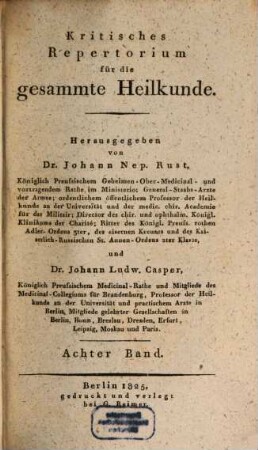 Kritisches Repertorium für die gesammte Heilkunde. 8. 1825