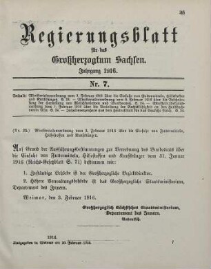 Nr. 25: Ministerialverordnung vom 3. Februar 1916 über die Einfuhr von Futtermitteln, Hilfsstoffen und Kunstdünger