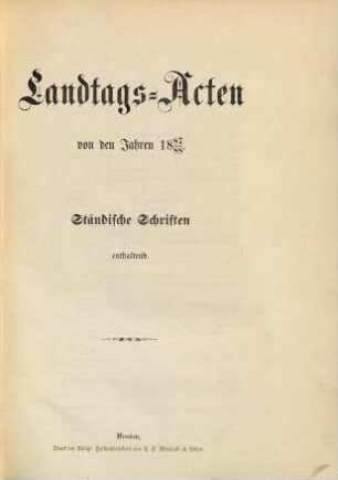 Landtags-Akten. Ständische Schriften. 1887/88