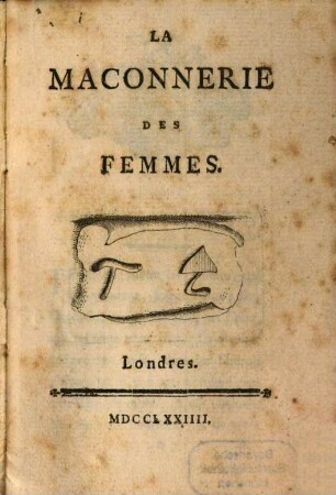 La Maconnerie des femmes