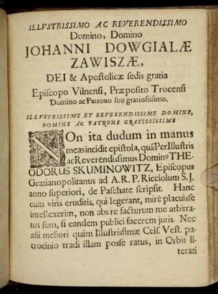 Illustrissimo Ac Reverendissimo Domino, Domino Johanni Dowgialæ Zawiszæ [...]