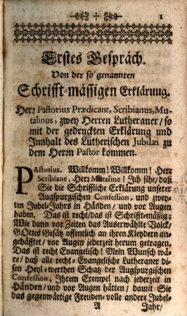 Lutherisches Jubel-Jahr, Das ist: Jammer- und Leyd-volles Jubel-Fest der Augspurgischen Confession : Vorgestellet in Fünff Gesprächen, Worinnen Etliche Herren Lutheraner Ihre Aus gegenwärtigem Lutherischen Jubel-Jahr Entstandene Forcht und Zweiffel, Ihrem Herrn Pastor vorgetragen