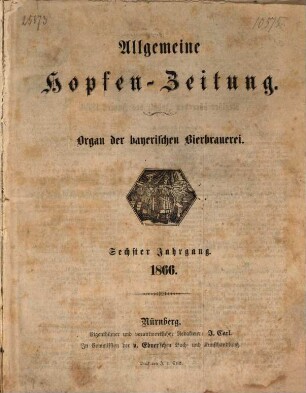 Allgemeine Hopfen-Zeitung, 6. 1866