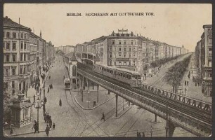Ansichtskarte Hochbahn, Straßenkreuzung und Straßenbahn, Kottbusser Tor [2/2]